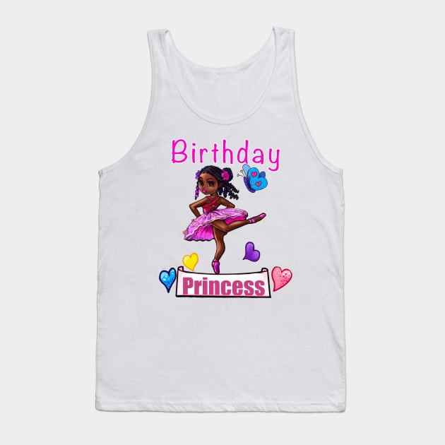 It’s my birthday. Afro Black girl African American birthday princess Tank Top by Artonmytee